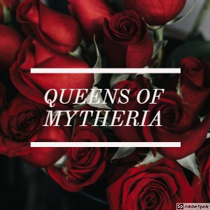 Queens of Mytheria Thumbnail